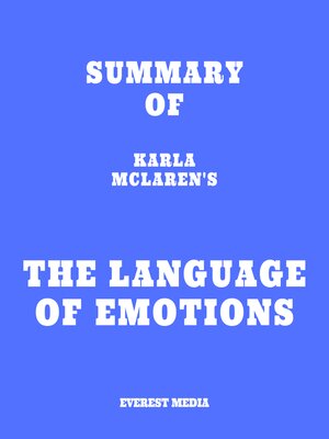 cover image of Summary of Karla McLaren's the Language of Emotions